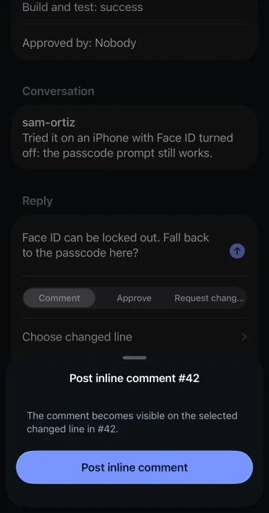An inline comment on line 9, Face ID can be locked out. Fall back to the passcode here?, with the Post inline comment confirmation.